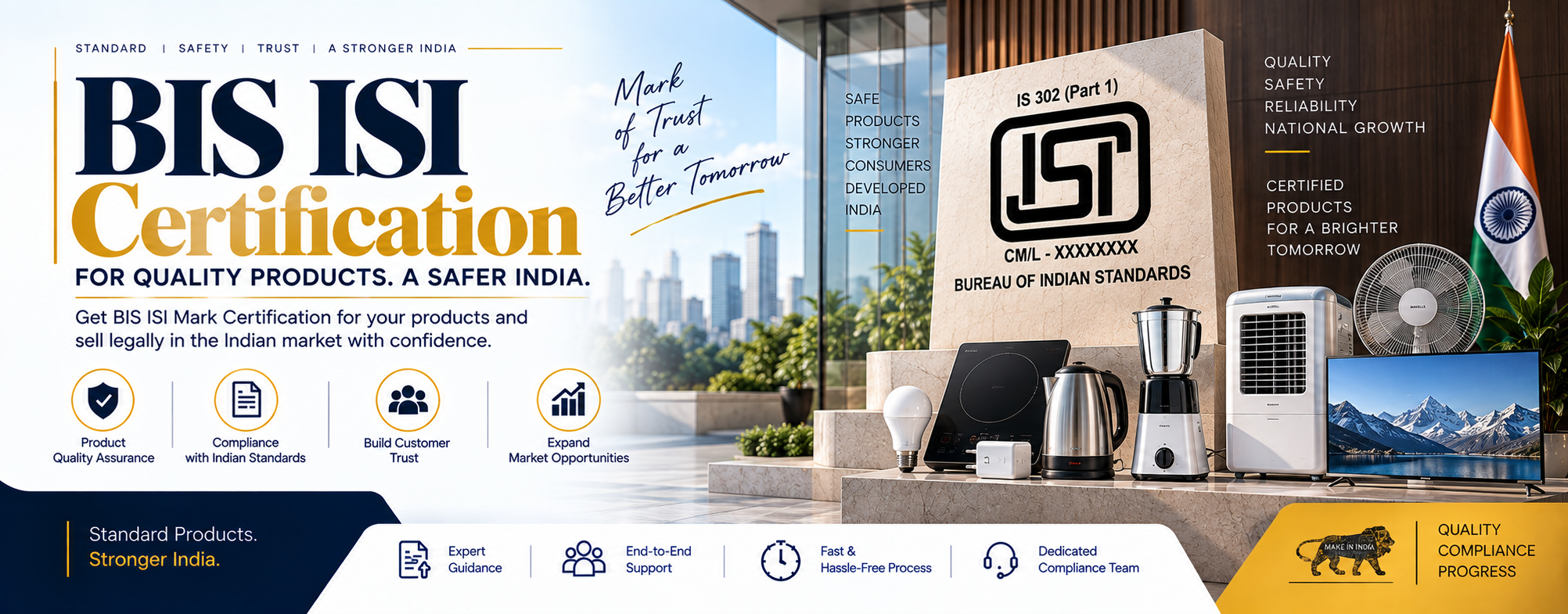 BIS ISI Certification — For Quality Products. A Safer India.